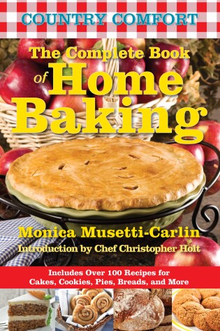 Cover of Cakes, Cookies, Pies And More: Country Comfort