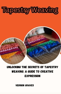 Cover of Tapestry Weaving