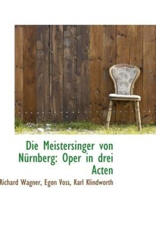 Cover of Die Meistersinger Von N Rnberg