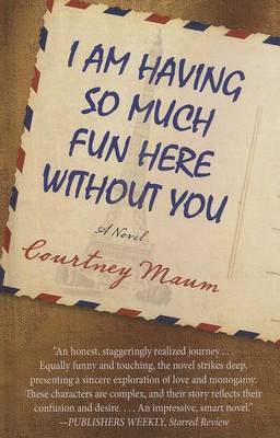 Book cover for I Am Having So Much Fun Here Without You