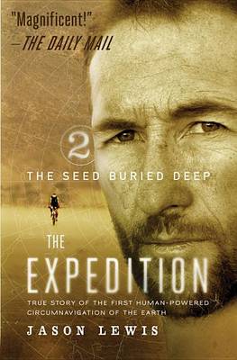 Cover of The Seed Buried Deep (the Expedition Trilogy, Book 2)