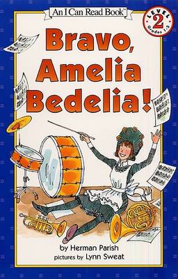 Book cover for Bravo,  Amelia Bedelia!