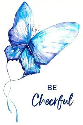 Book cover for Be Cheerful