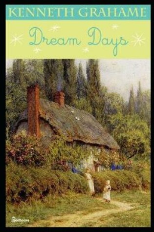 Cover of Dreams Days