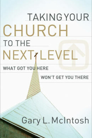 Cover of Taking Your Church to the Next Level