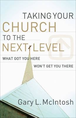 Book cover for Taking Your Church to the Next Level