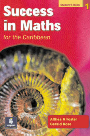 Cover of Success in Maths for the Caribbean Students' Book 1