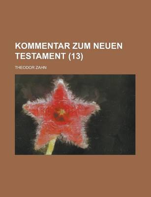 Book cover for Kommentar Zum Neuen Testament (13 )