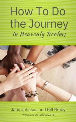 Book cover for How To Do the Journey in Heavenly Realms