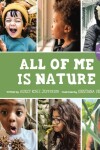 Book cover for All of Me Is Nature