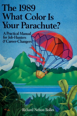 Cover of What Color Is Your Parachute? 1989