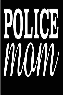 Book cover for Police Mom