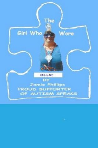 Cover of The Girl Who Wore Blue