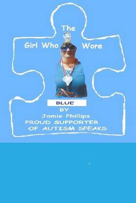 Cover of The Girl Who Wore Blue