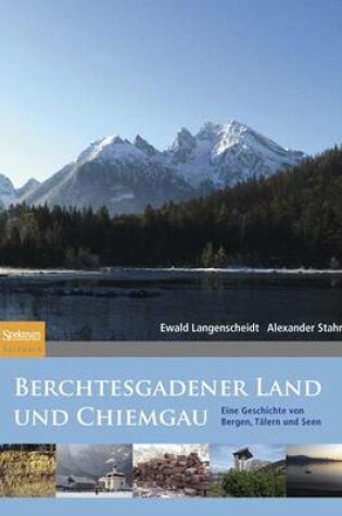 Cover of Berchtesgadener Land und Chiemgau