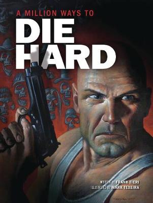 Book cover for A Million Ways to Die Hard