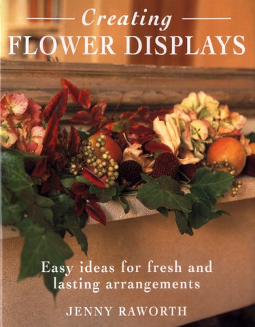 Book cover for Creating Flower Displays