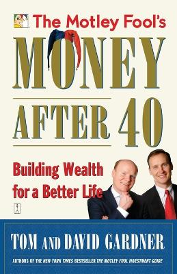 Book cover for The Motley Fool's Money After 40