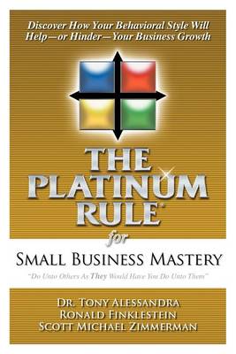Book cover for The Platinum Rule for Small Business Mastery