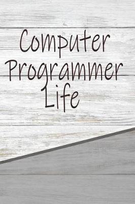 Book cover for Computer Programmer Life