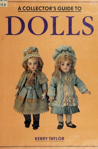 Cover of A Collector's Guide to Dolls