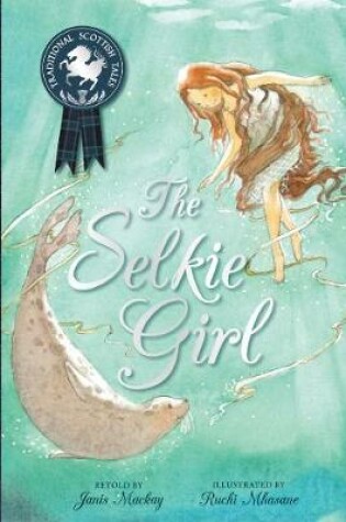 Cover of The Selkie Girl