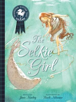 Cover of The Selkie Girl