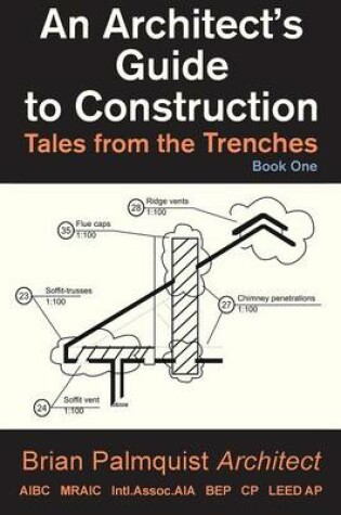 Cover of An Architect's Guide to Construction