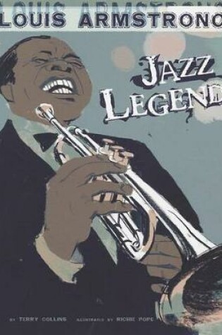 Cover of Louis Armstrong: Jazz Legend (American Graphic)