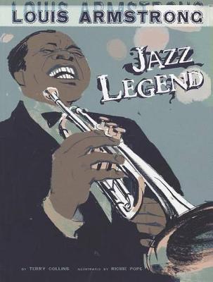 Book cover for Louis Armstrong: Jazz Legend (American Graphic)