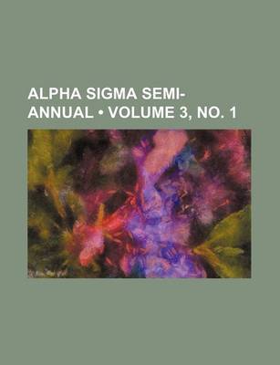 Book cover for Alpha SIGMA Semi-Annual