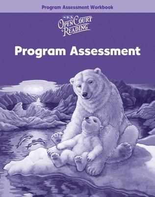 Cover of Open Court Reading, Program Assessment Workbook, Grade 4