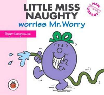 Book cover for Little Miss Naughty Worries Mr. Worry