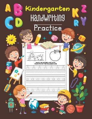 Book cover for Kindergarten Handwriting Practice