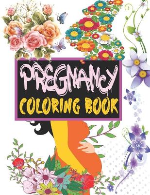 Book cover for Pregnancy Coloring Book