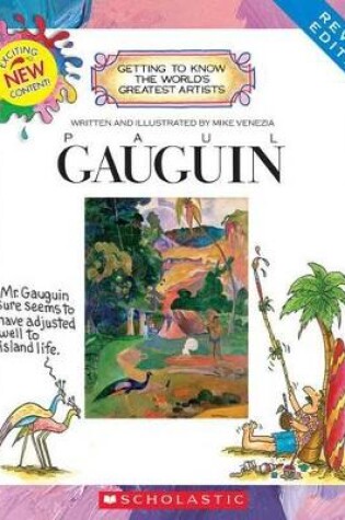 Cover of Paul Gauguin (Revised Edition) (Getting to Know the World's Greatest Artists)