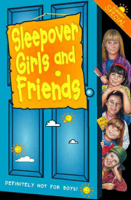 Cover of Sleepover Girls and Friends