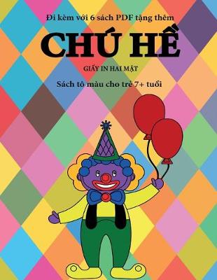 Cover of Sách tô màu cho tr&#7867; 7+ tu&#7893;i (Chú h&#7873; )