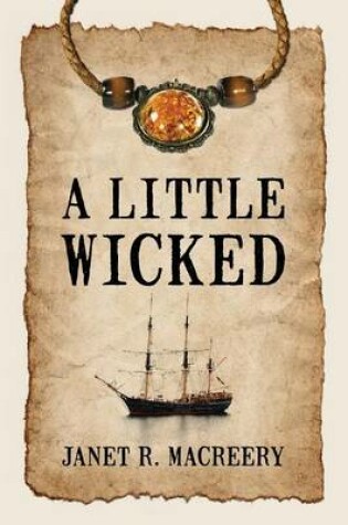 Cover of A Little Wicked