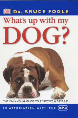 Book cover for RSPCA What's Up With My Dog?
