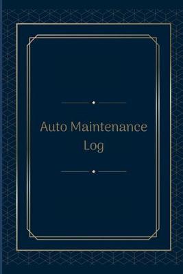 Book cover for Auto Maintenance Log