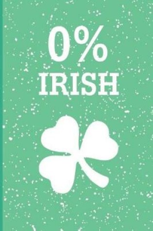 Cover of 0% Irish