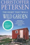 Book cover for The Heart that was a Wild Garden