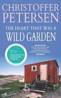 Book cover for The Heart that was a Wild Garden