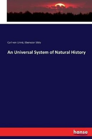 Cover of An Universal System of Natural History