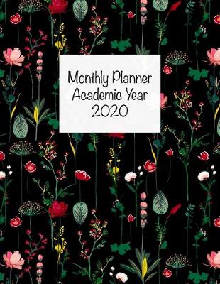 Book cover for Monthly Planner Academic Year 2020
