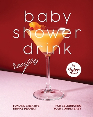 Book cover for Baby Shower Drink Recipes
