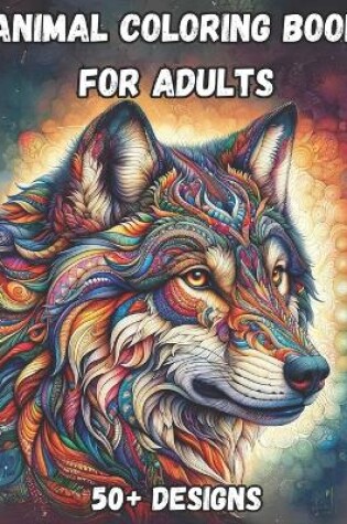 Cover of Animal Coloring Book For Adults