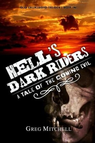 Cover of Hell's Dark Riders