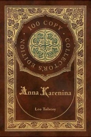 Cover of Anna Karenina (100 Copy Collector's Edition)